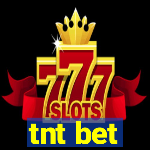 tnt bet